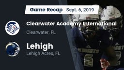 Recap: Clearwater Academy International  vs. Lehigh  2019