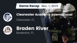 Recap: Clearwater Academy International  vs. Braden River  2019