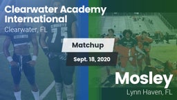 Matchup: Clearwater Academy I vs. Mosley  2020