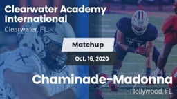 Matchup: Clearwater Academy I vs. Chaminade-Madonna  2020