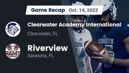 Recap: Clearwater Academy International  vs. Riverview  2022