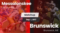 Matchup: Messalonskee vs. Brunswick  2017