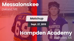 Matchup: Messalonskee vs. Hampden Academy 2019