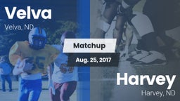 Matchup: Velva  vs. Harvey  2017