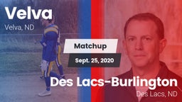 Matchup: Velva  vs. Des Lacs-Burlington  2020