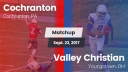 Matchup: Cochranton vs. Valley Christian  2017