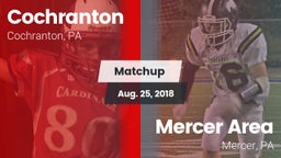 Matchup: Cochranton vs. Mercer Area  2018