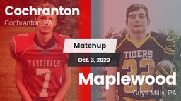 Matchup: Cochranton vs. Maplewood  2020