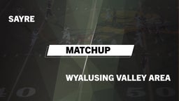 Matchup: Sayre vs. Wyalusing Valley Area  2016