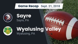 Recap: Sayre  vs. Wyalusing Valley  2018