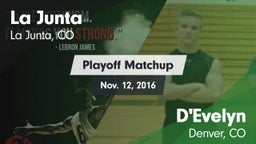 Matchup: La Junta vs. D'Evelyn  2016