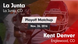 Matchup: La Junta vs. Kent Denver  2016
