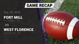 Recap: Fort Mill  vs. West Florence  2016