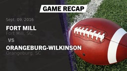Recap: Fort Mill  vs. Orangeburg-Wilkinson  2016