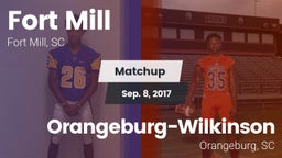 Matchup: Fort Mill vs. Orangeburg-Wilkinson  2017