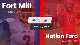 Matchup: Fort Mill vs. Nation Ford  2017