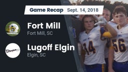 Recap: Fort Mill  vs. Lugoff Elgin  2018