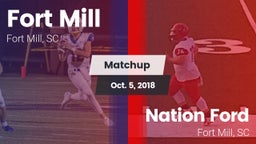 Matchup: Fort Mill vs. Nation Ford  2018