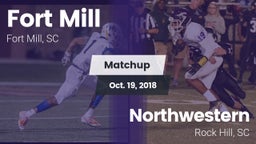 Matchup: Fort Mill vs. Northwestern  2018