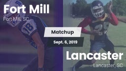 Matchup: Fort Mill vs. Lancaster  2019