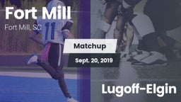 Matchup: Fort Mill vs. Lugoff-Elgin 2019