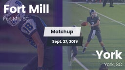 Matchup: Fort Mill vs. York  2019