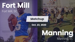 Matchup: Fort Mill vs. Manning  2020