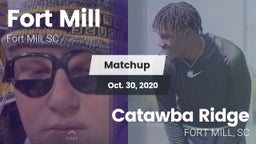 Matchup: Fort Mill vs. Catawba Ridge  2020