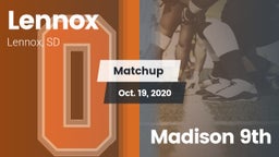 Matchup: Lennox vs. Madison 9th 2020