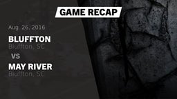 Recap: Bluffton  vs. May River  2016