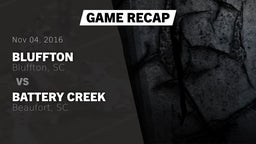 Recap: Bluffton  vs. Battery Creek  2016