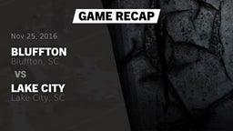 Recap: Bluffton  vs. Lake City  2016
