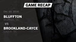 Recap: Bluffton  vs. Brookland-Cayce  2016