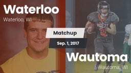 Matchup: Waterloo vs. Wautoma  2017