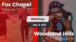 Matchup: Fox Chapel vs. Woodland Hills  2017