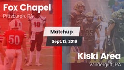 Matchup: Fox Chapel vs. Kiski Area  2019