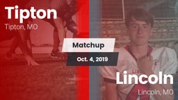 Matchup: Tipton vs. Lincoln  2019