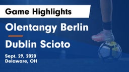 Olentangy Berlin  vs Dublin Scioto  Game Highlights - Sept. 29, 2020