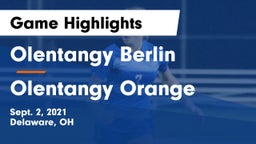 Olentangy Berlin  vs Olentangy Orange  Game Highlights - Sept. 2, 2021