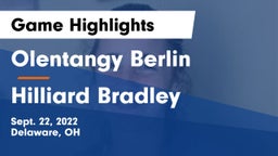 Olentangy Berlin  vs Hilliard Bradley  Game Highlights - Sept. 22, 2022