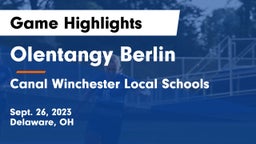 Olentangy Berlin  vs Canal Winchester Local Schools Game Highlights - Sept. 26, 2023
