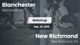 Matchup: Blanchester vs. New Richmond  2016