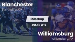 Matchup: Blanchester vs. Williamsburg  2016