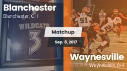 Matchup: Blanchester vs. Waynesville  2017