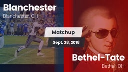 Matchup: Blanchester vs. Bethel-Tate  2018