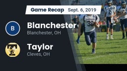Recap: Blanchester  vs. Taylor  2019