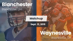 Matchup: Blanchester vs. Waynesville  2019