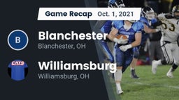 Recap: Blanchester  vs. Williamsburg  2021