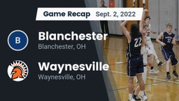 Recap: Blanchester  vs. Waynesville  2022