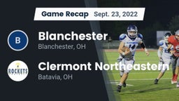 Recap: Blanchester  vs. Clermont Northeastern  2022